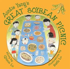 Auntie Yang's Great Soybean Picnic - Lo, Ginnie