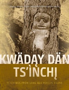 Kwäday Dän Ts'ìnchi: Teachings from Long Ago Person Found - Hebda, Richard J.