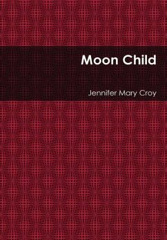 Moon Child - Croy, Jennifer Mary