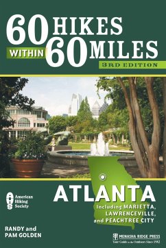 60 Hikes Within 60 Miles: Atlanta - Golden, Pam; Golden, Randy