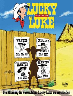 Die Männer, die versuchten, Lucky Luke zu erschießen / Lucky Luke Themenband Bd.1 - Achdé