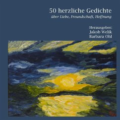 50 herzliche Gedichte - Zeis, Walter;Hess, Rita;Döhler, Claudia