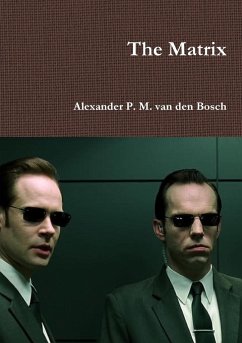 The Matrix - Bosch, Alexander P. M. van den