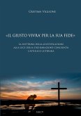 "IL GIUSTO VIVRA' PER LA SUA FEDE"