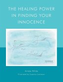 The Healing Power in Finding Your Innocence