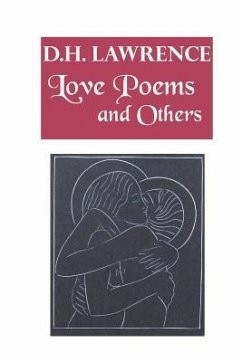 Love Poems and Others - Lawrence, D. H.