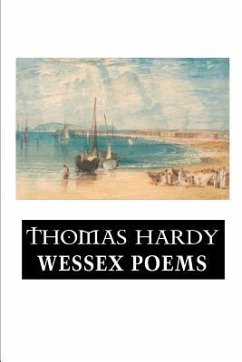 Wessex Poems - Hardy, Thomas