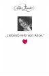 Liebesbriefe von Alice. - Bild 1