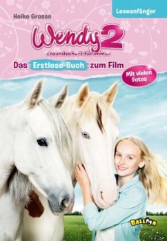 Wendy 2 - Freundschaft für immer - Grosse, Heike