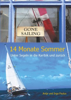 14 Monate Sommer - Paulus, Antje;Paulus, Ingo