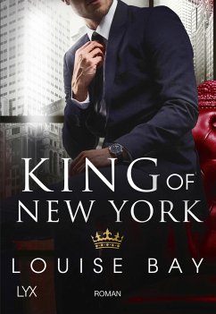 King of New York / Kings of New York Bd.1 - Bay, Louise