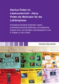 Harrius Potter im Lateinunterricht - Harry Potter als Motivator für die Lektürephase