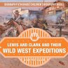 Lewis and Clark and Their Wild West... - Bild 1