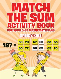 Match the Sum Activity Book for Would-Be Mathematicians - Speedy Kids