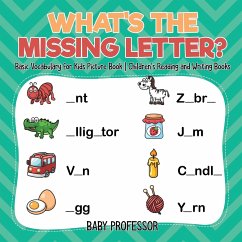 What's The Missing Letter? Basic Vocabulary for Kids Picture Book   Children's Reading and Writing Books - Baby