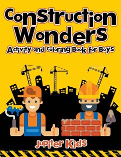 Construction Wonders - Jupiter Kids