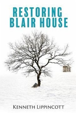 Restoring Blair House - Lippincott, Kenneth