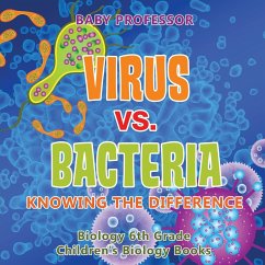 Virus vs. Bacteria - Baby