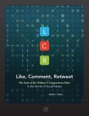 Lcr, Like, Comment, Retweet: The State of the Military's Nonpartisan Ethic in the World of Social Media: The State of the Military's Nonpartisan Ethic