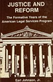 Justice and Reform: The Formative Years of the Oeo Legal Services Program