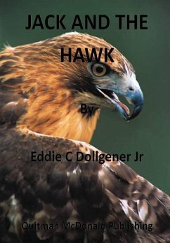 Jack and the Hawk - Dollgener Jr, Eddie C