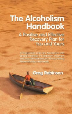 The Alcoholism Handbook - Robinson, Greg