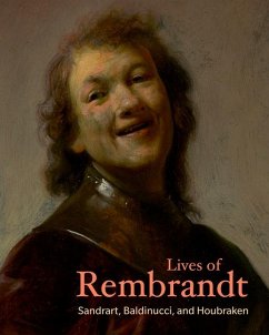 Lives of Rembrandt - Sandrart, Joachim von; Baldinucci, Filippo; Houbraken, Arnold