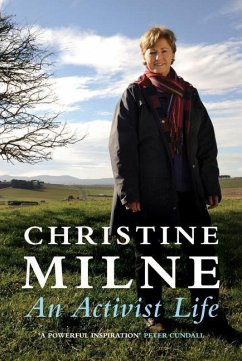 An Activist Life - Milne, Christine