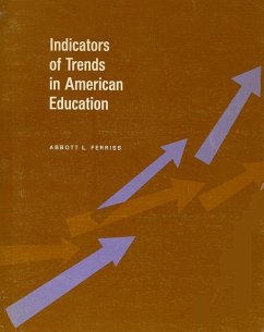 Indicators of Trends in American Education - Ferriss, Abbott Lamoyne