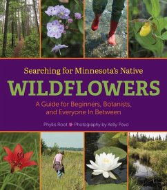 Searching for Minnesota's Native Wildflowers - Root, Phyllis