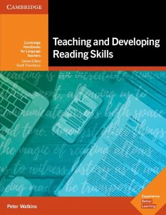Teaching and Developing Reading Skills - Watkins, Peter