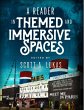 A Reader in Themed and Immersive Spaces - Bild 1