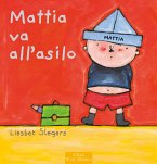 Mattia va all'asilo (fixed-layout eBook, ePUB)