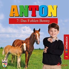 Anton, 7: Das Fohlen Bonny (Ungekürzt) (MP3-Download) - Ruge, Elsegret
