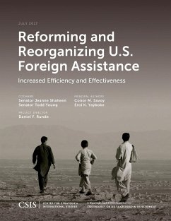Reforming and Reorganizing U.S. Foreign Assistance - Shaheen, Jeanne; Young, Todd