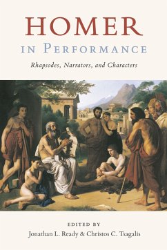 Homer in Performance: Rhapsodes, Narrators, and Characters