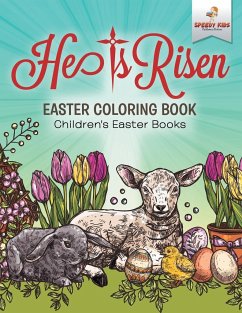 He Is Risen! Easter Coloring Book   Children's Easter Books