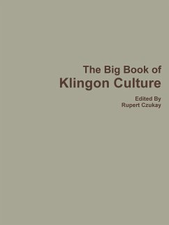 The Big Book of Klingon Culture - Czukay, Rupert