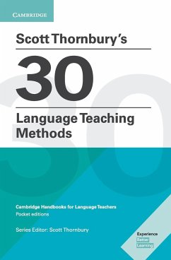 Scott Thornbury's 30 Language Teaching Methods - Thornbury, Scott