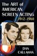 The Art of American Screen Acting,... - Bild 1