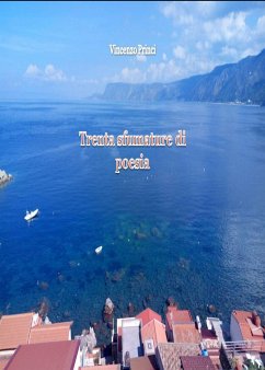Trenta sfumature di poesia (eBook, ePUB) - Princi, Vincenzo