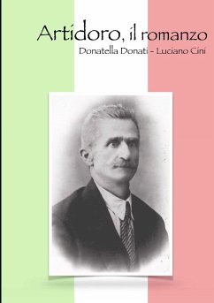 Artidoro, il romanzo - Donatella Donati - Luciano Cini