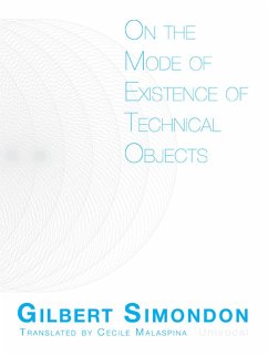 On the Mode of Existence of Technical Objects - Simondon, Gilbert