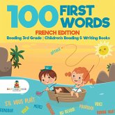 100 First Words - French Edition - Reading 3rd Grade   Children's Reading & Writing Books