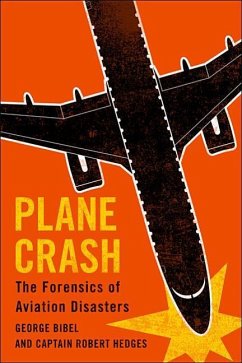 Plane Crash - Bibel, George (University of North Dakota); Hedges, Captain Robert (Captain)