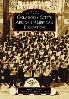 Oklahoma City's African American Education - Arnold, Anita G.
