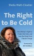 The Right to Be Cold - Bild 1