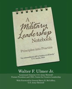 A Military Leadership Notebook - Ulmer Jr., Walter F.