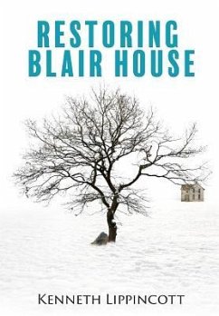 Restoring Blair House - Lippincott, Kenneth