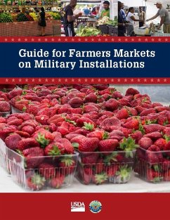 Guide for Farmers Markets on Military Installations - Department of Agriculture, United States